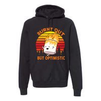 Burnt Out But Optimistic Retro Vintage Premium Hoodie