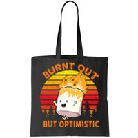 Burnt Out But Optimistic Retro Vintage Tote Bag