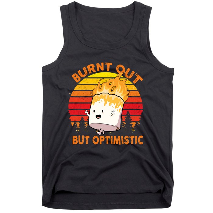 Burnt Out But Optimistic Retro Vintage Tank Top