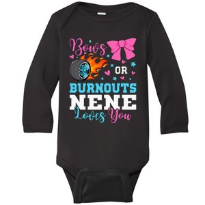 Burnouts or Bows Nene loves you Gender Reveal party Baby Baby Long Sleeve Bodysuit