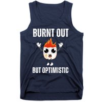 Burnt Out But Optimistic Retro Vintage Tank Top