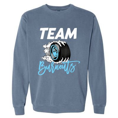 Burnouts Or Bows Team Boy Team Girl Gender Reveal Garment-Dyed Sweatshirt