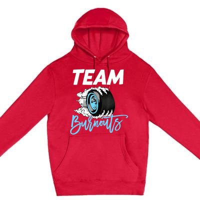 Burnouts Or Bows Team Boy Team Girl Gender Reveal Premium Pullover Hoodie