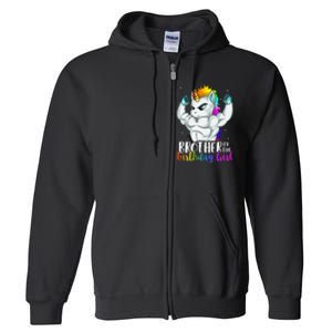 Brother of Birthday Unicorn Son Grandkid Nephew Full Zip Hoodie