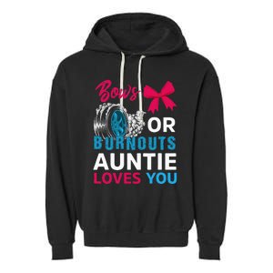 Burnouts Or Bows Auntie Loves You Gender Reveal Party Baby Garment-Dyed Fleece Hoodie