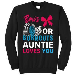 Burnouts Or Bows Auntie Loves You Gender Reveal Party Baby Tall Sweatshirt