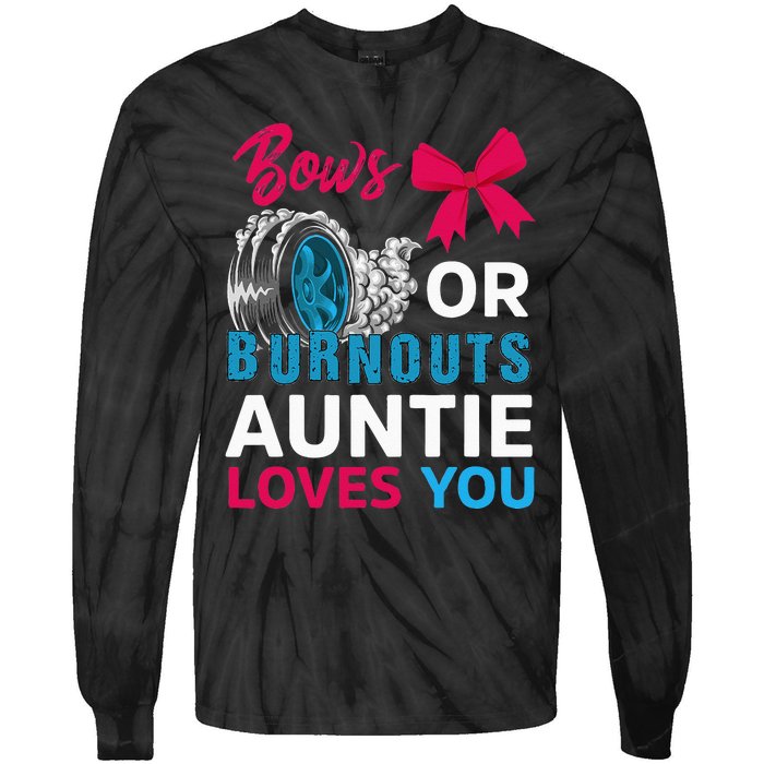 Burnouts Or Bows Auntie Loves You Gender Reveal Party Baby Tie-Dye Long Sleeve Shirt