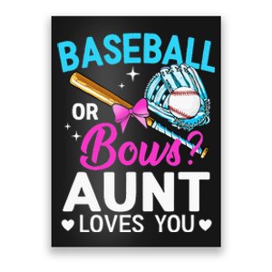 Baseball Or Bows Aunt Loves You Gender Reveal Poster