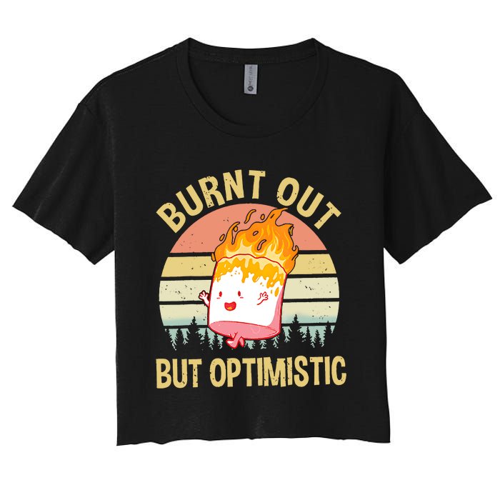 Burnt Out But Optimistic Retro Vintage Sunset Women's Crop Top Tee