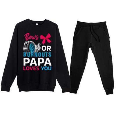 Burnouts or Bows Papa loves you Gender Reveal party Baby Premium Crewneck Sweatsuit Set