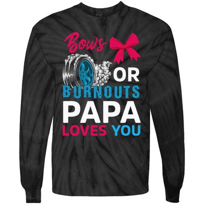 Burnouts or Bows Papa loves you Gender Reveal party Baby Tie-Dye Long Sleeve Shirt