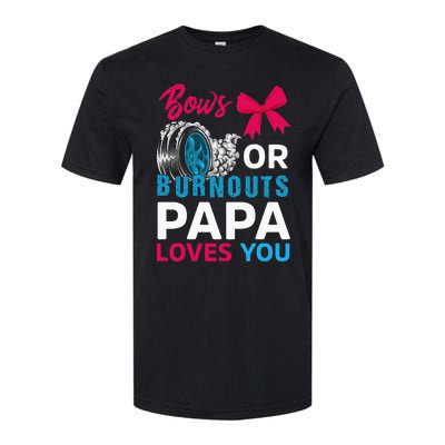 Burnouts or Bows Papa loves you Gender Reveal party Baby Softstyle CVC T-Shirt