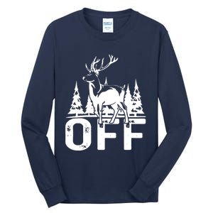 Buck Off Tall Long Sleeve T-Shirt