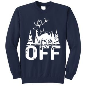 Buck Off Tall Sweatshirt