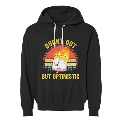 Burnt Out But Optimistic Cute Marshmallow For Camping Garment-Dyed Fleece Hoodie