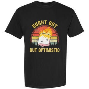 Burnt Out But Optimistic Cute Marshmallow For Camping Garment-Dyed Heavyweight T-Shirt