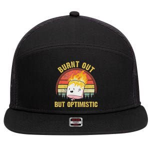 Burnt Out But Optimistic Cute Marshmallow For Camping 7 Panel Mesh Trucker Snapback Hat