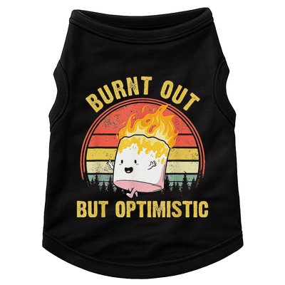 Burnt Out But Optimistic Cute Marshmallow For Camping Doggie Tank