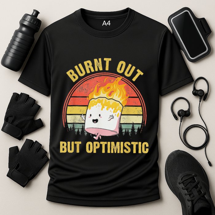 Burnt Out But Optimistic Cute Marshmallow For Camping Performance Shirt