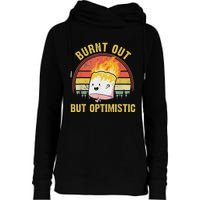 Burnt Out But Optimistic Cute Marshmallow For Camping Womens Funnel Neck Pullover Hood