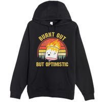 Burnt Out But Optimistic Cute Marshmallow For Camping Premium Pullover Hoodie