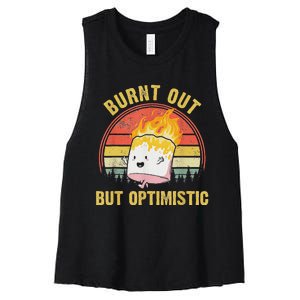 Burnt Out But Optimistic Cute Marshmallow For Camping Women's Racerback Cropped Tank