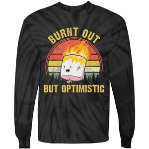 Burnt Out But Optimistic Cute Marshmallow For Camping Tie-Dye Long Sleeve Shirt