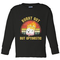 Burnt Out But Optimistic Cute Marshmallow For Camping Toddler Long Sleeve Shirt