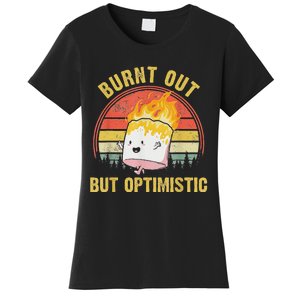 Burnt Out But Optimistic Cute Marshmallow For Camping Women's T-Shirt