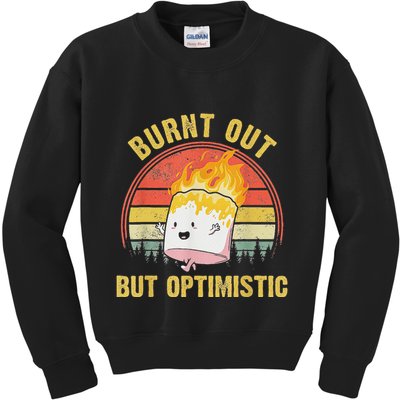 Burnt Out But Optimistic Cute Marshmallow For Camping Kids Sweatshirt
