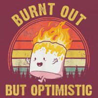 Burnt Out But Optimistic Cute Marshmallow For Camping 16oz Travel Tumbler