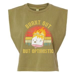 Burnt Out But Optimistic Cute Marshmallow For Camping Garment-Dyed Women's Muscle Tee