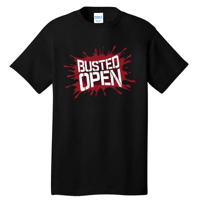 Busted Open Bloody Good Tall T-Shirt