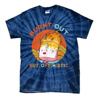 Burnt Out But Optimistic Retro Vintage Sunset Tie-Dye T-Shirt