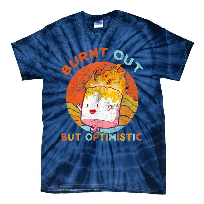 Burnt Out But Optimistic Retro Vintage Sunset Tie-Dye T-Shirt