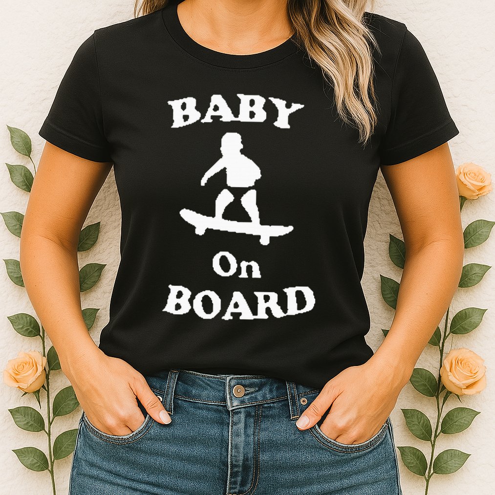 Baby On Board Skateboard Surf Solar Opposites Funny Meme Gag Womens T-Shirt