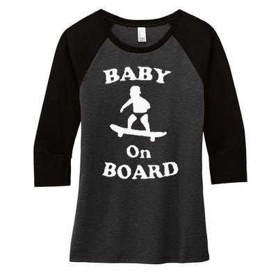 Baby On Board Skateboard Surf Solar Opposites Funny Meme Gag Women's Tri-Blend 3/4-Sleeve Raglan Shirt