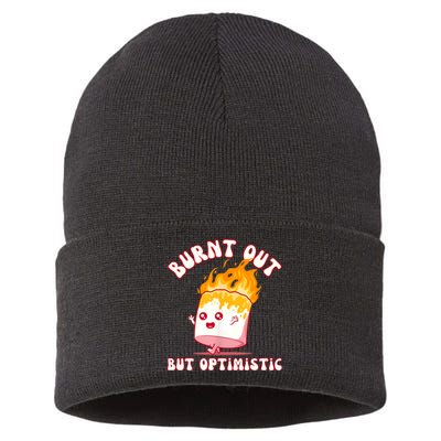 Burnt Out But Optimistics Funny Saying Humor Quote Sustainable Knit Beanie