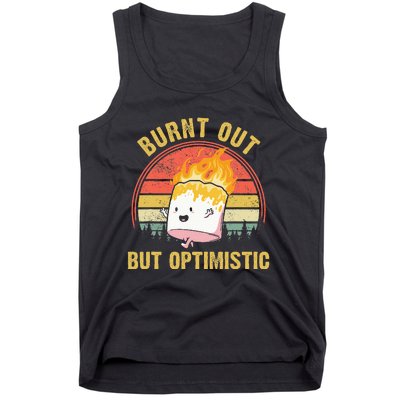 Burnt Out But Optimistic Cute Marshmallow For Camping Tank Top