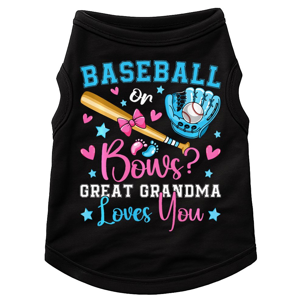 Baseball or Bows Great Grandma Loves You Cute Gender Reveal Doggie Tank