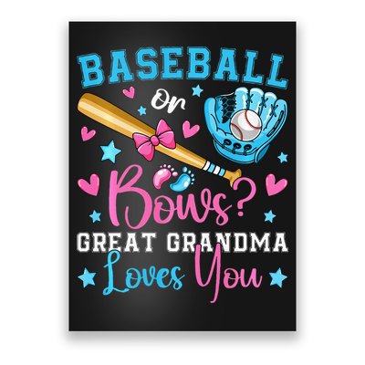 Baseball or Bows Great Grandma Loves You Cute Gender Reveal Poster