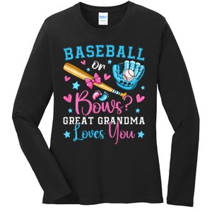 Baseball or Bows Great Grandma Loves You Cute Gender Reveal Ladies Long Sleeve Shirt