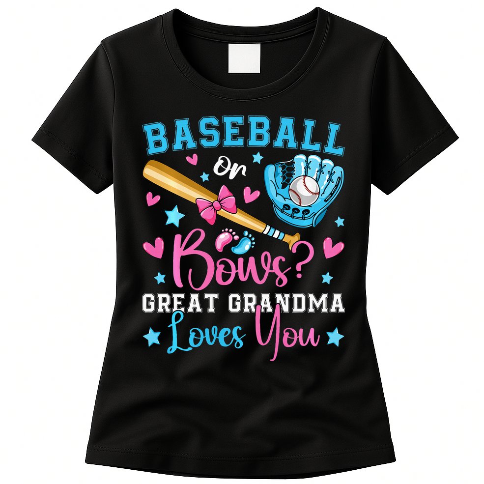 Baseball or Bows Great Grandma Loves You Cute Gender Reveal Womens T-Shirt