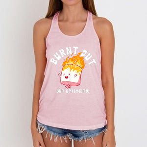 Burnt Out But Optimistics Funny Saying Humor Quote Women's Knotted Racerback Tank