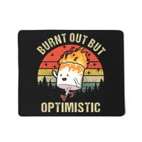 Burnt Out But Optimistic Funny Marshmallow For Camping Retro Mousepad