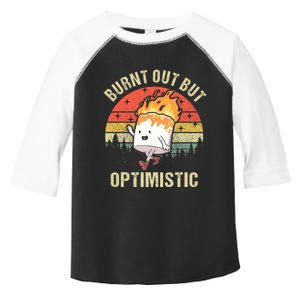 Burnt Out But Optimistic Funny Marshmallow For Camping Retro Toddler Fine Jersey T-Shirt