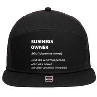 Business Owner 7 Panel Mesh Trucker Snapback Hat