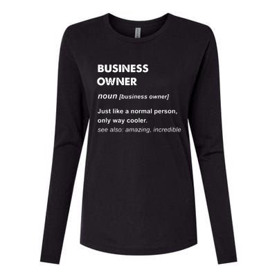 Business Owner Womens Cotton Relaxed Long Sleeve T-Shirt