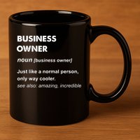 Business Owner 11oz C Handle Ceramic Mug