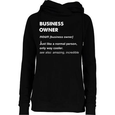 Business Owner Womens Funnel Neck Pullover Hood